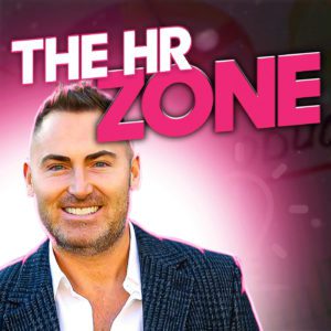 The HR Zone - Episode 3 - With Matt Haycox and Kelly McGowan
