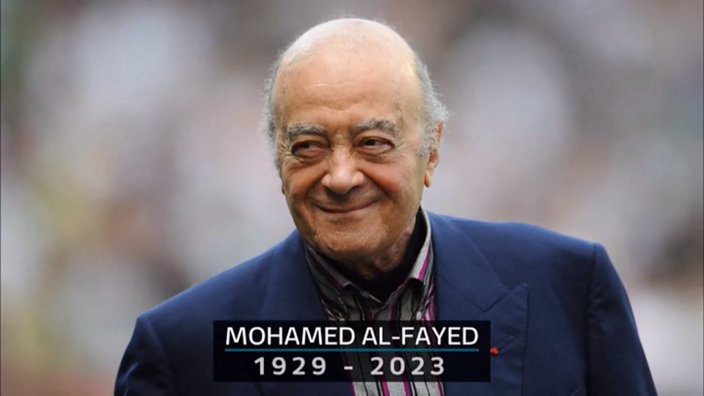 RIP Mohamed al-Fayed – the shunned entreprenuer who saved a football club.