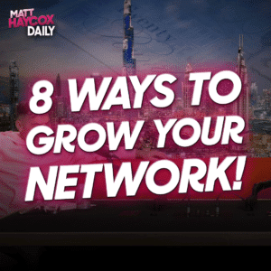 8 Ways to Grow Your Network!