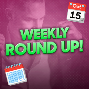 Weekly Round Up is Back!