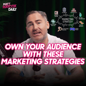 Own Your Audience With These Marketing Strategies!