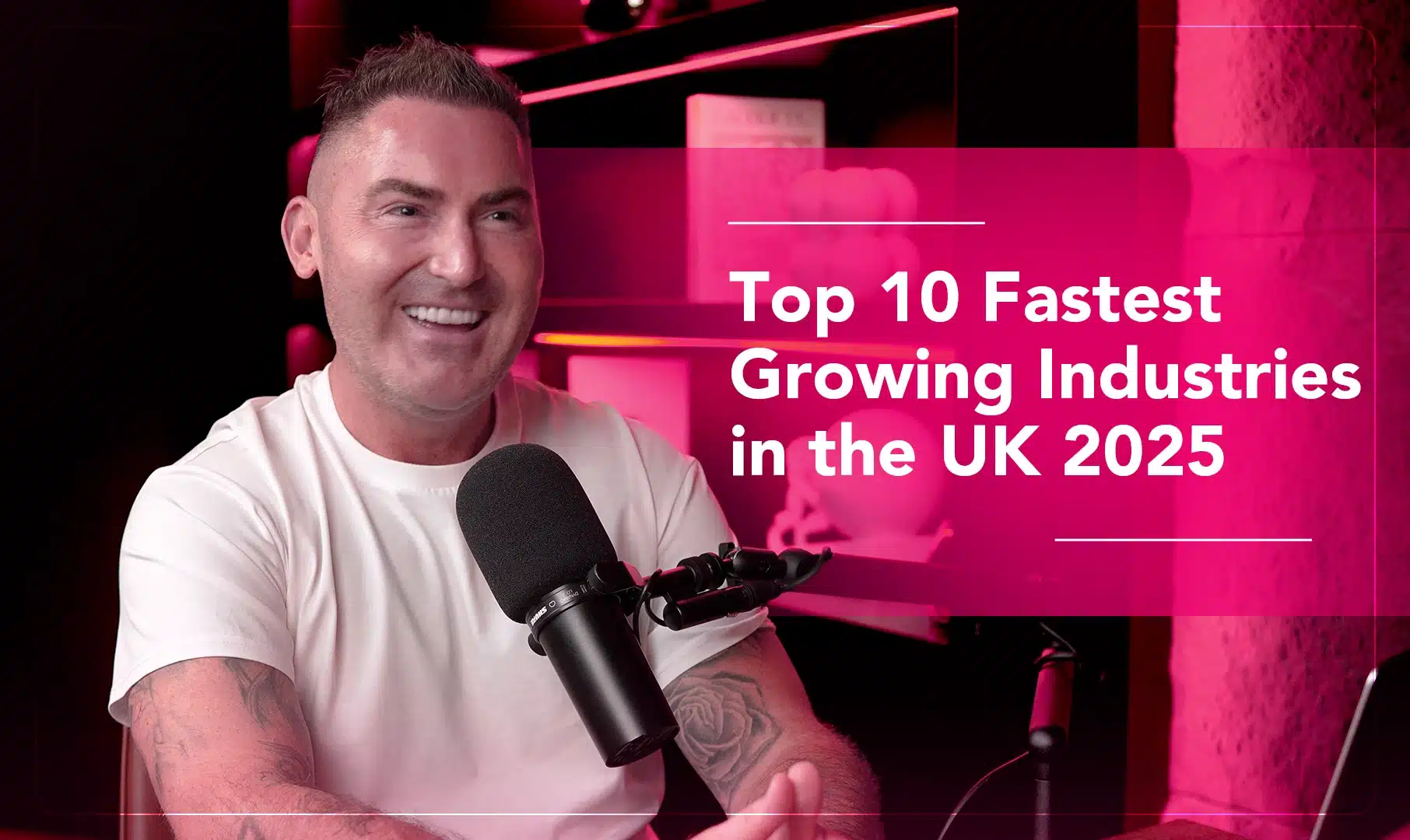 Top 10 Fastest Growing Industries in the UK 2025