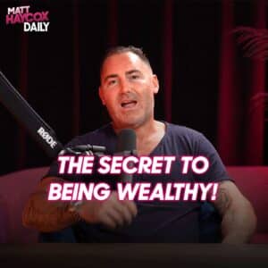 The Secret to Being Wealthy!!