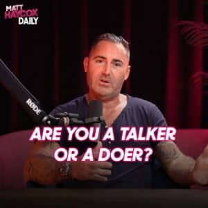 Are You a Talker or a Doer?