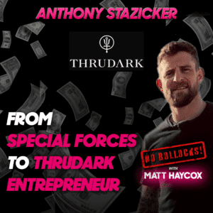 SBS Operator Anthony 'Staz' Stazicker: From Deadly Sniper to ThruDark Entrepreneur