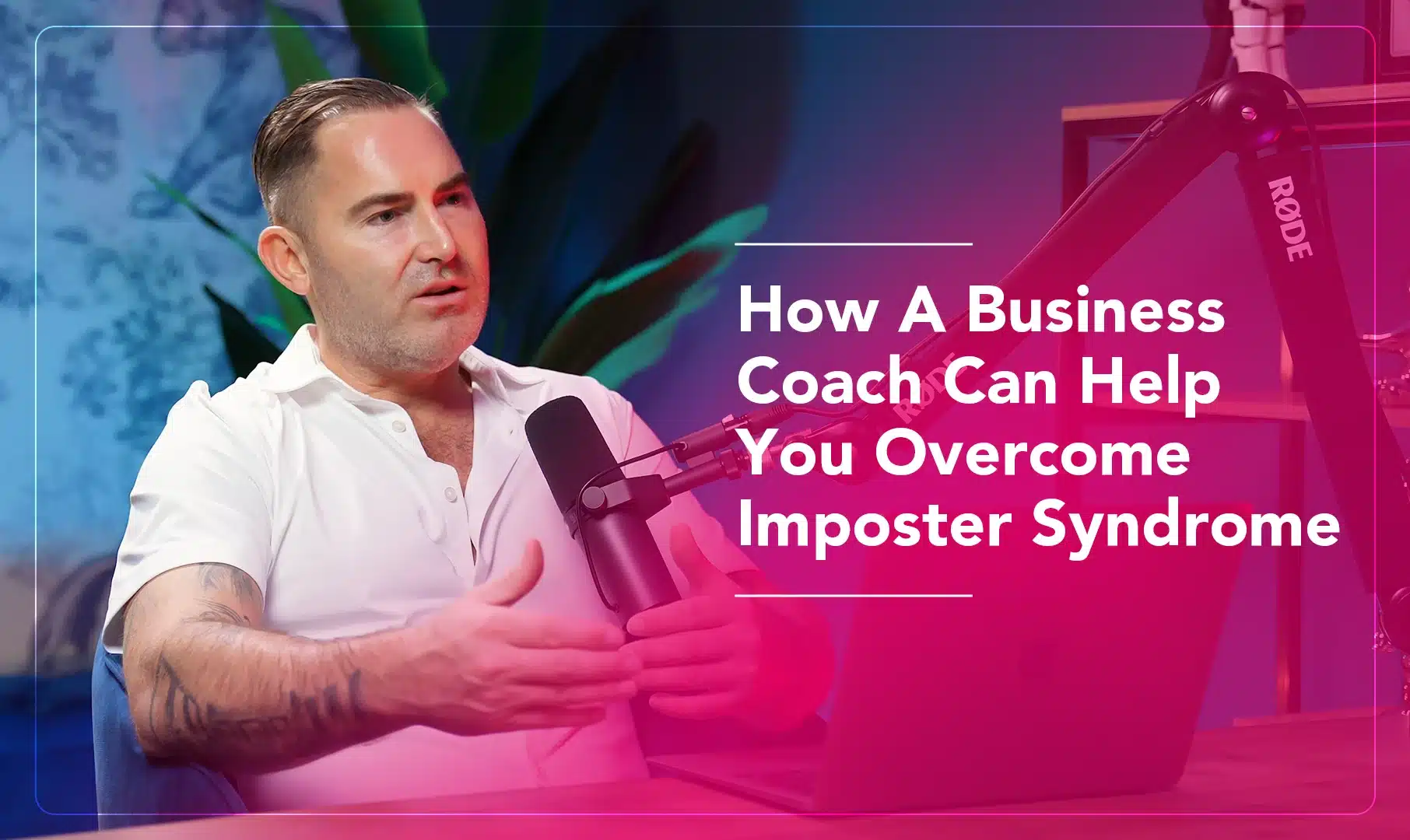 How A Business Coach Can Help You Overcome Imposter Syndrome