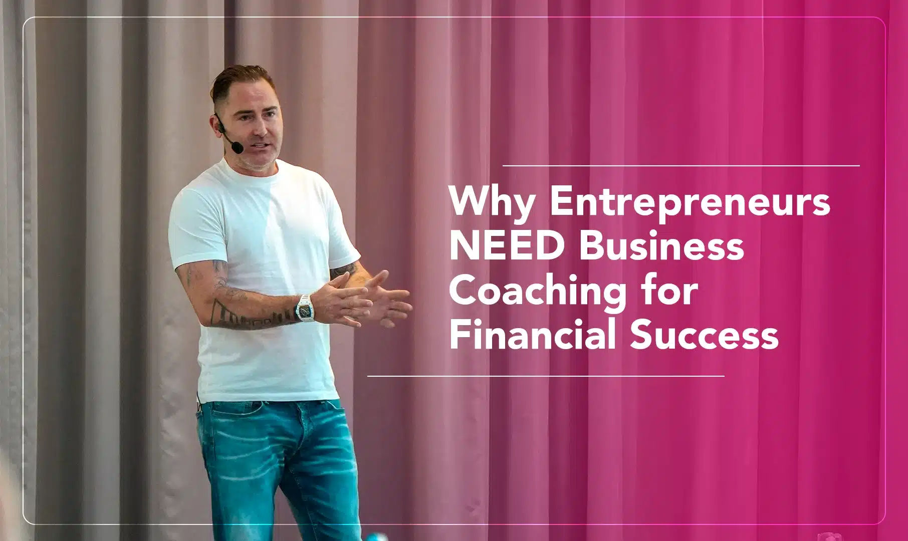 Why Entrepreneurs NEED Business Coaching for Financial Success