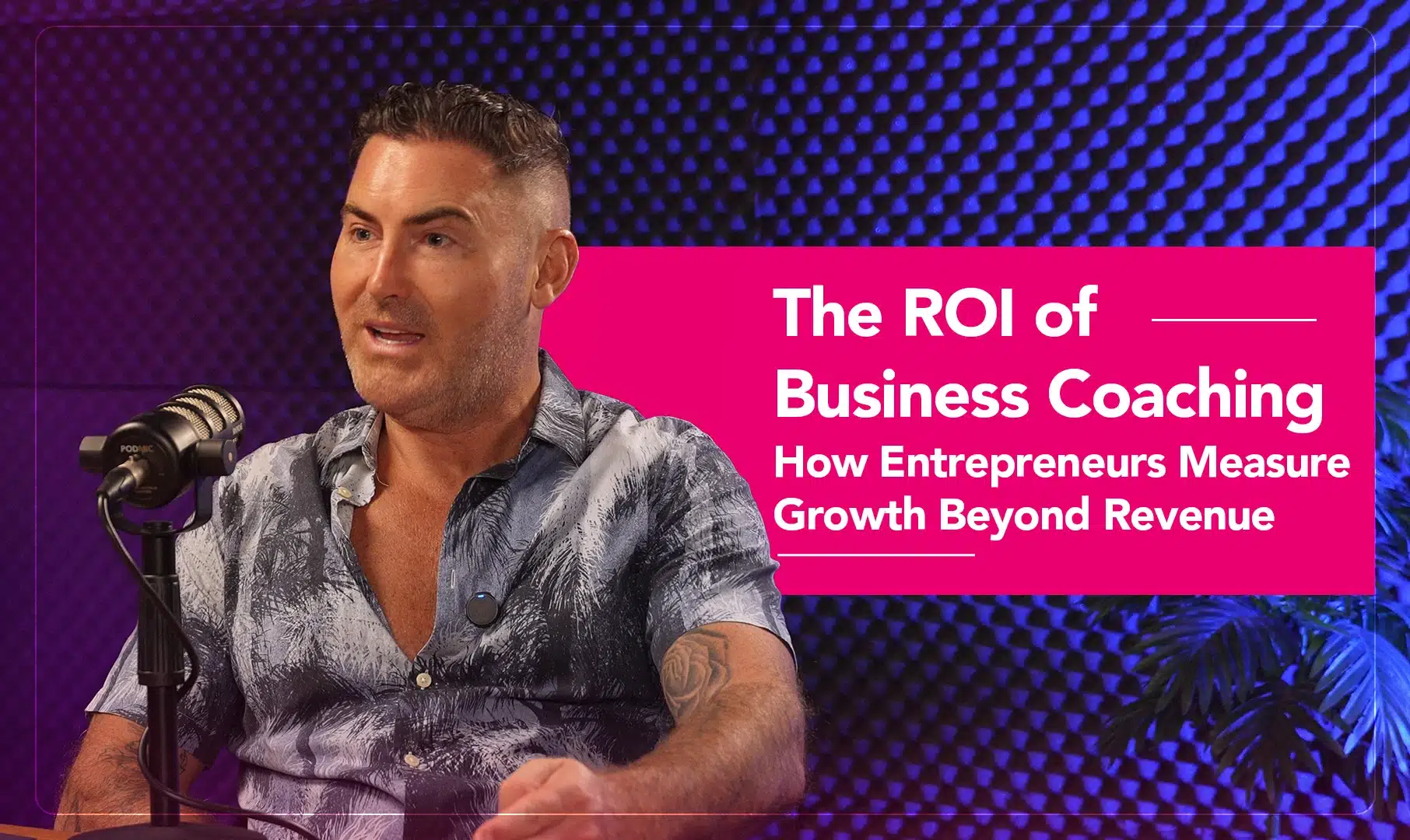 The ROI of Business Coaching