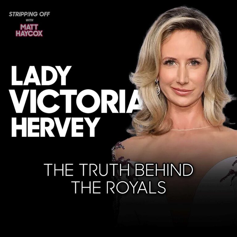 Lady Victoria Hervey: Royal Scandal, Media Hacking, and The Cost of Hollywood Fame