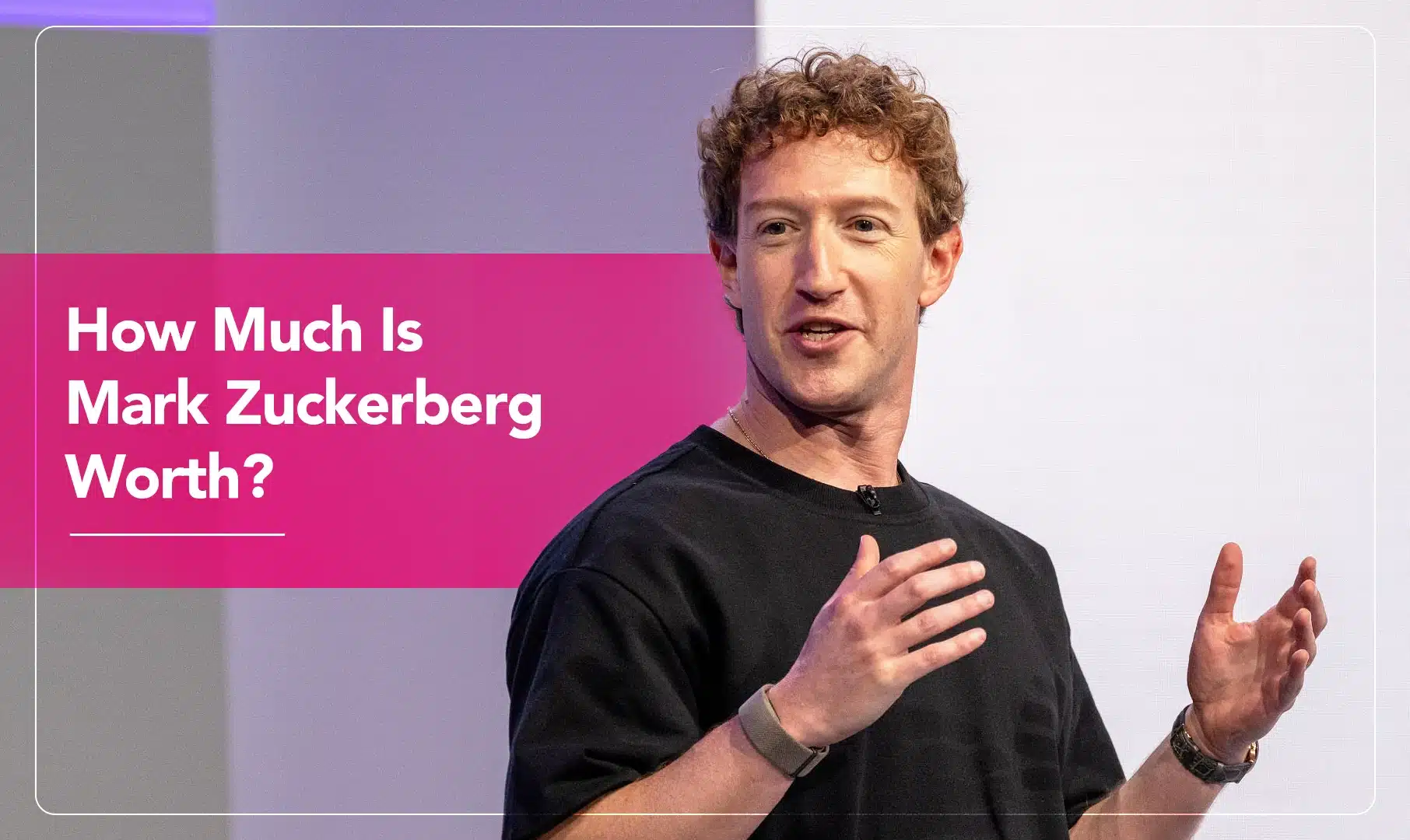 How-Much-Is-Mark-Zuckerberg-Worth