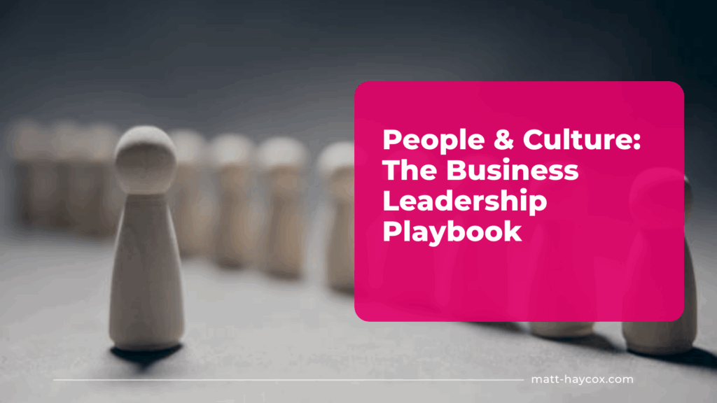 People & Culture - The Business Leadership Playbook