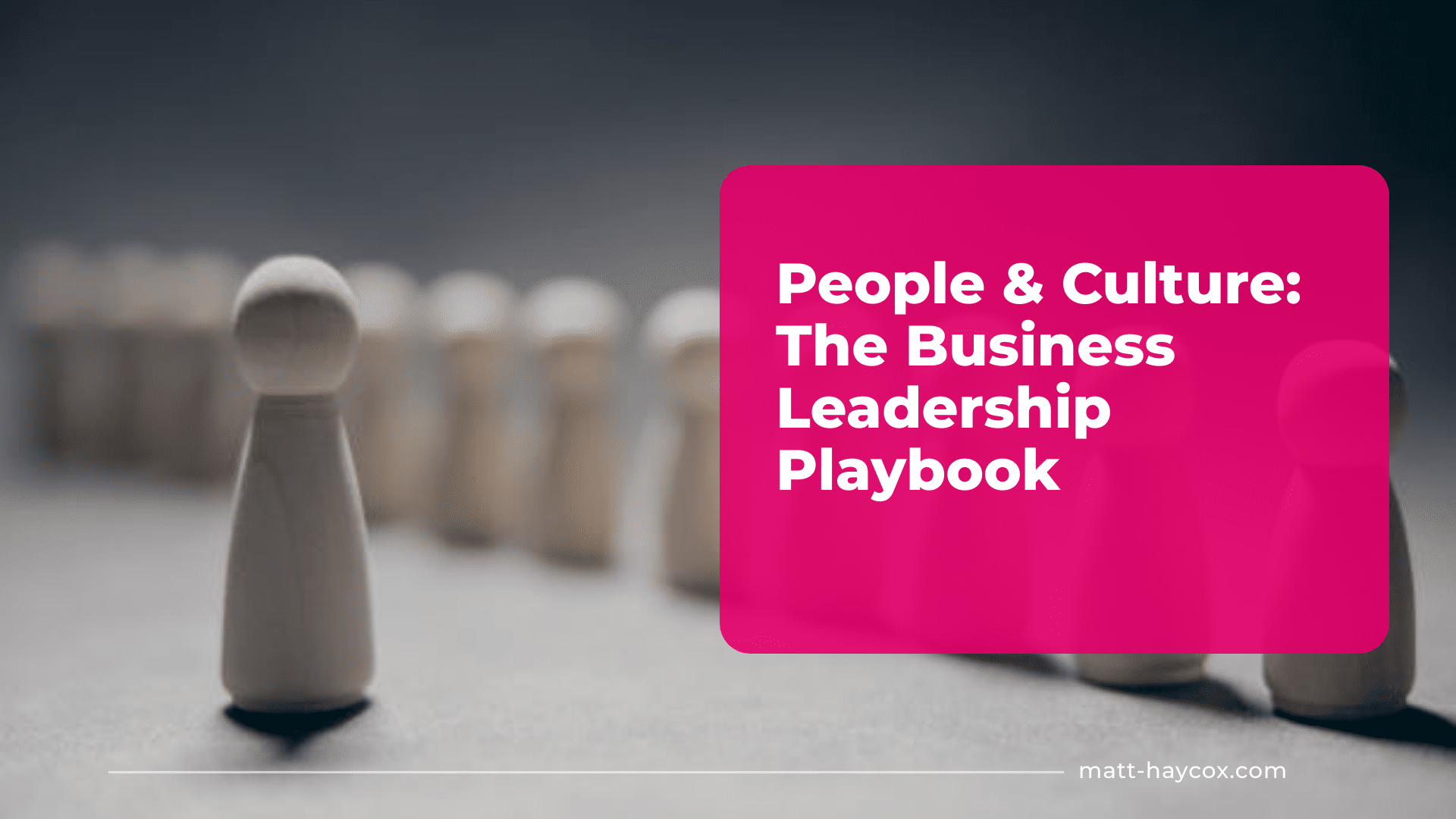 People & Culture - The Business Leadership Playbook