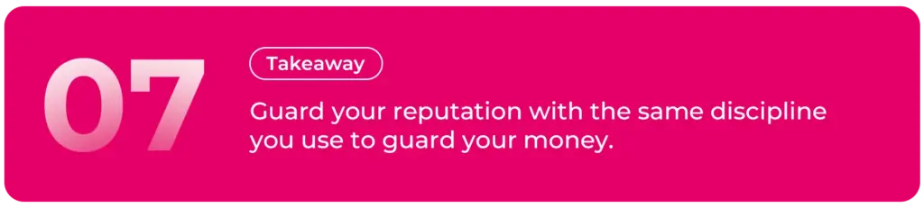 Protect Your Reputation - It Is Financial Currency