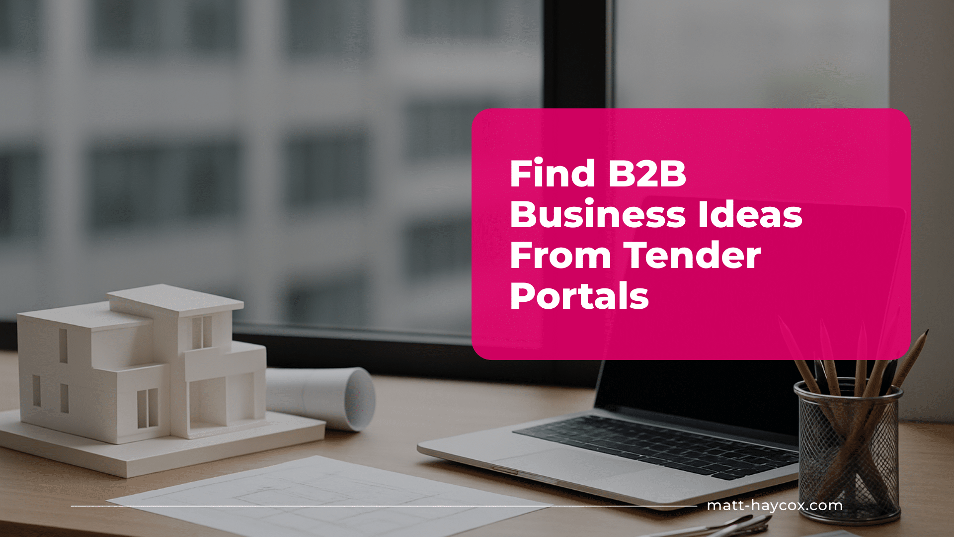 Find B2B Business Ideas From Tender Portals